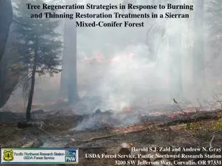 Tree Regeneration Strategies in Response to Burning and Thinning Restoration Treatments in a Sierran Mixed-Conifer Fores