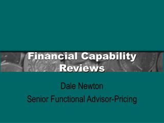 Financial Capability Reviews