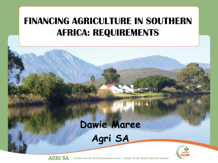 financing agriculture in southern africa requirements