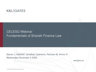 CELESQ Webinar Fundamentals of Shariah Finance Law