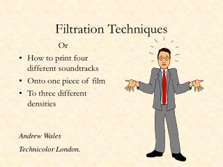 Filtration Techniques