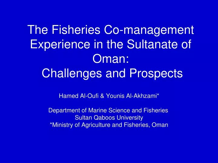 the fisheries co management experience in the sultanate of oman challenges and prospects