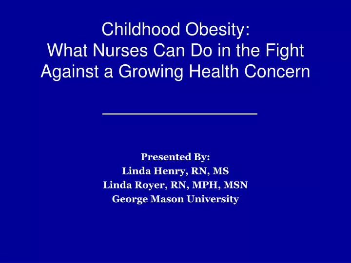 childhood obesity what nurses can do in the fight against a growing health concern