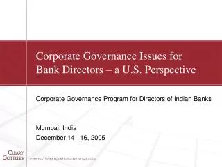 Corporate Governance Issues for Bank Directors – a U.S. Perspective