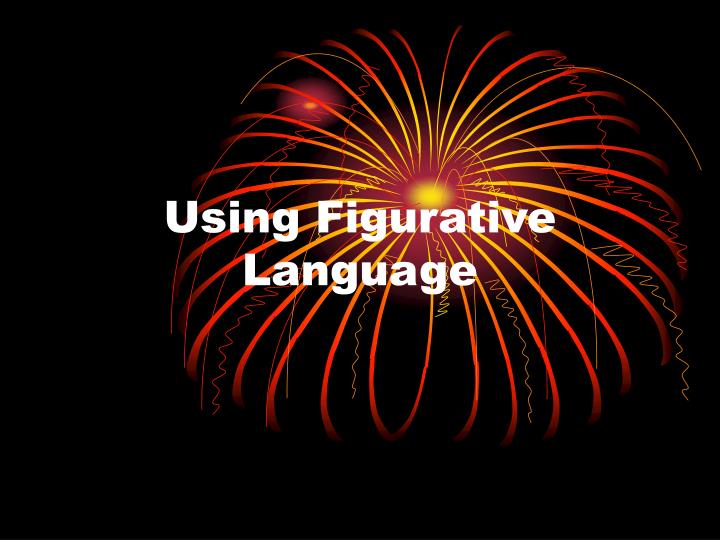 using figurative language
