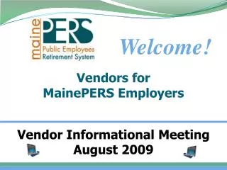 Vendors for MainePERS Employers