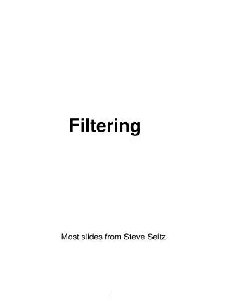 Filtering