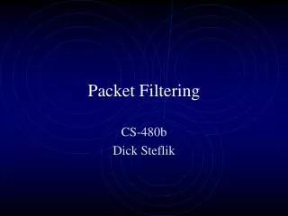 Packet Filtering