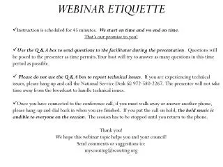 WEBINAR ETIQUETTE