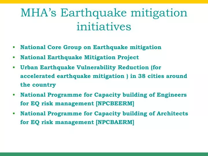mha s earthquake mitigation initiatives