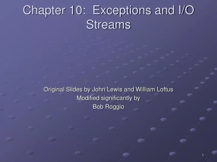 chapter 10 exceptions and i o streams