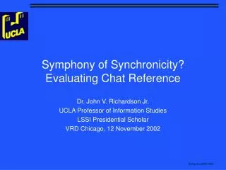 Symphony of Synchronicity? Evaluating Chat Reference