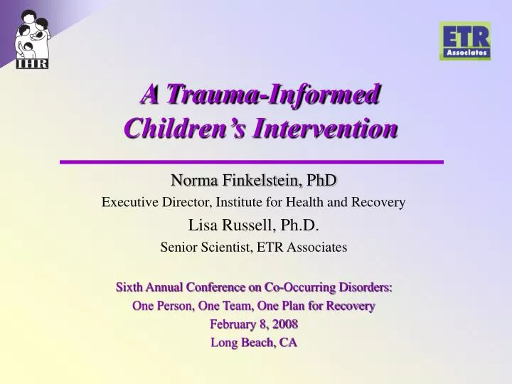 a trauma informed children s intervention