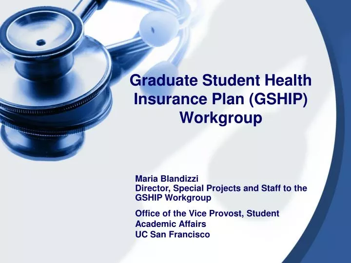 graduate student health insurance plan gship workgroup