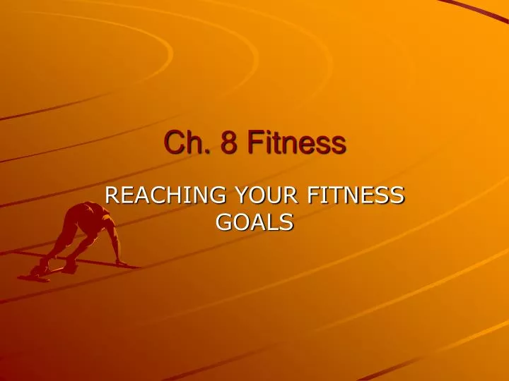 ch 8 fitness