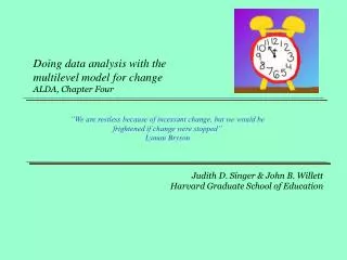 Doing data analysis with the multilevel model for change ALDA, Chapter Four