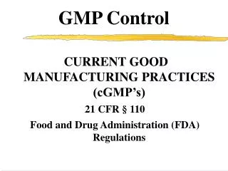 GMP Control