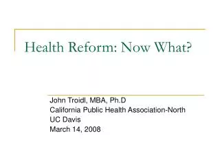 Health Reform: Now What?