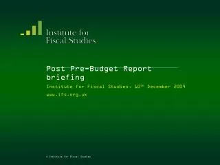 Post Pre-Budget Report briefing