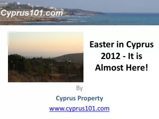 Easter in Cyprus 2012 - It is Almost Here!