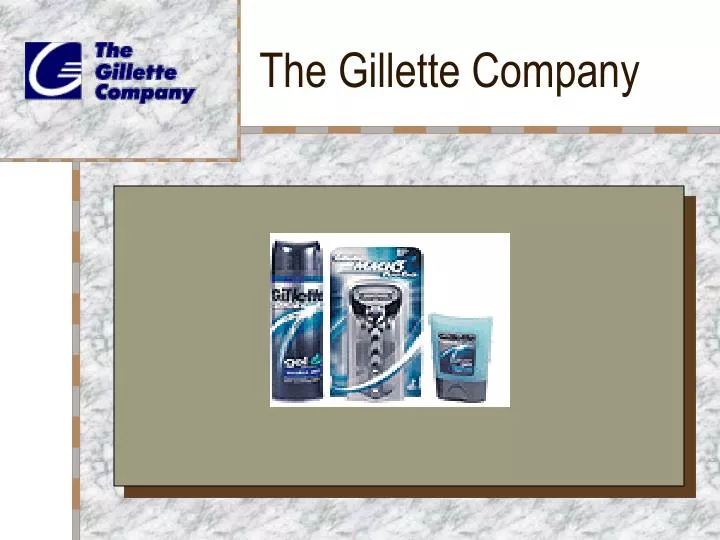 the gillette company
