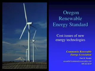Oregon Renewable Energy Standard Cost issues of new energy technologies