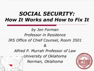 SOCIAL SECURITY: How It Works and How to Fix It