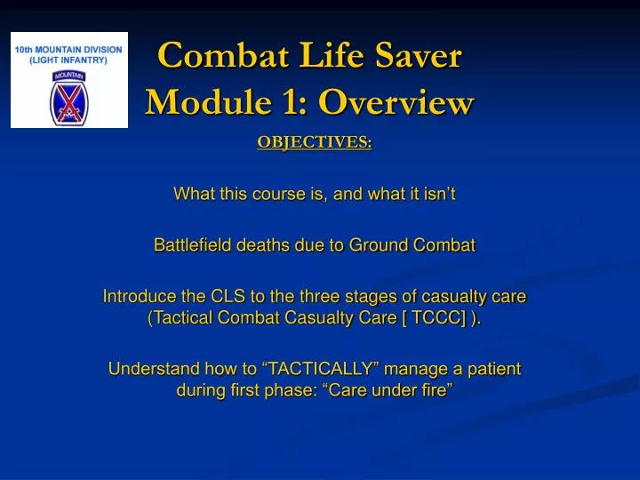 combat life saver module 1 overview