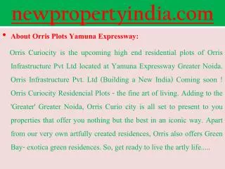 Orris Curio City Noida New Plots @@ {{ 09654435045 }} ......