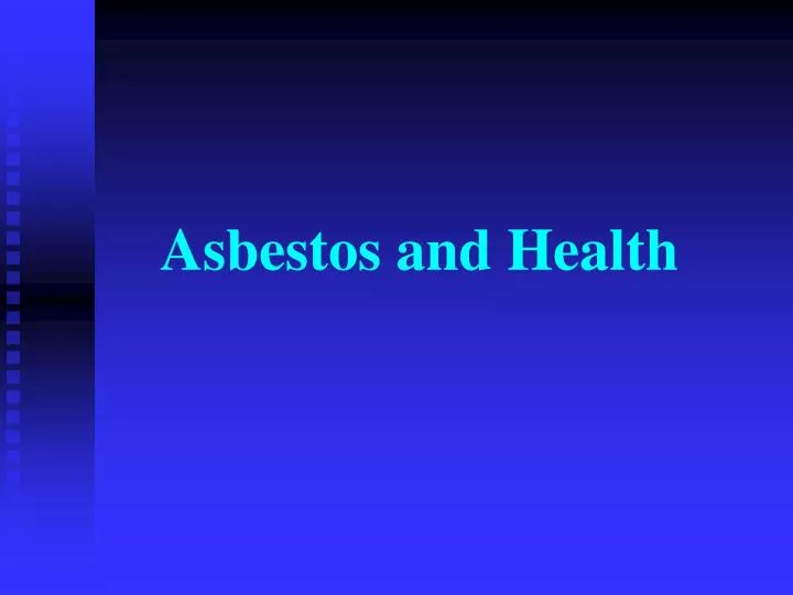 asbestos and health