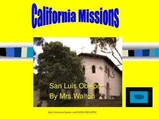 San Luis Obispo By Mrs.Walton