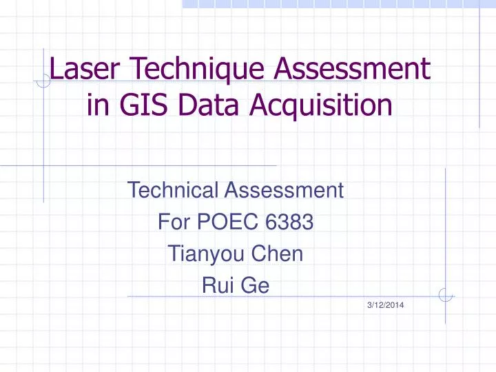 laser technique assessment in gis data acquisition