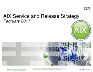 AIX Service and Release Strategy February 2011