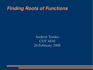 Finding Roots of Functions