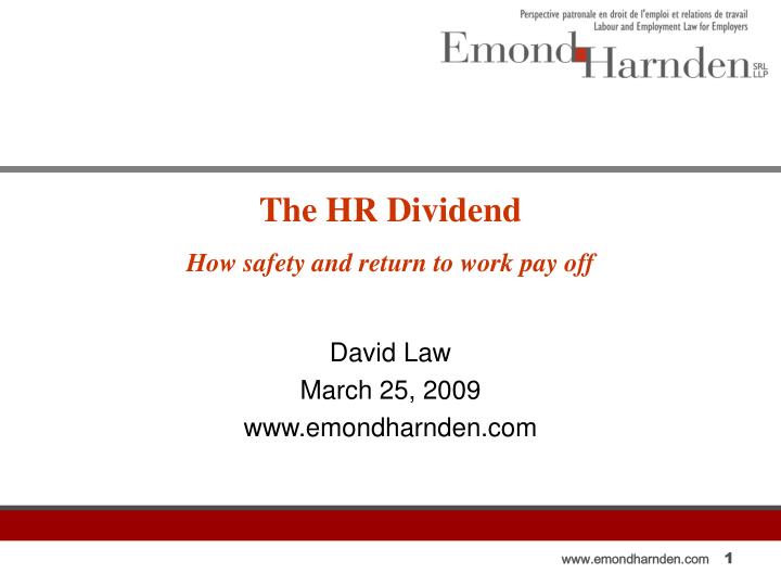 the hr dividend how safety and return to work pay off