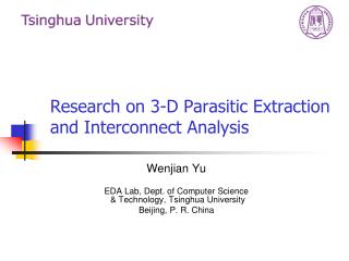 Research on 3-D Parasitic Extraction and Interconnect Analysis