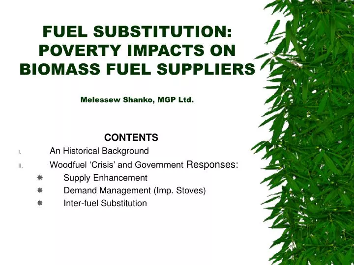 fuel substitution poverty impacts on biomass fuel suppliers melessew shanko mgp ltd