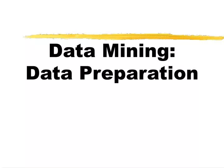data mining data preparation