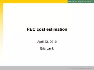 REC cost estimation