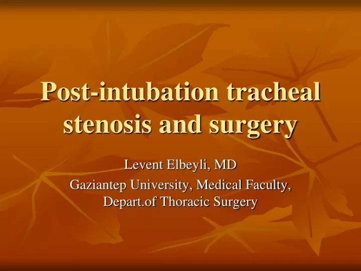 post intubation tracheal stenosis and surgery