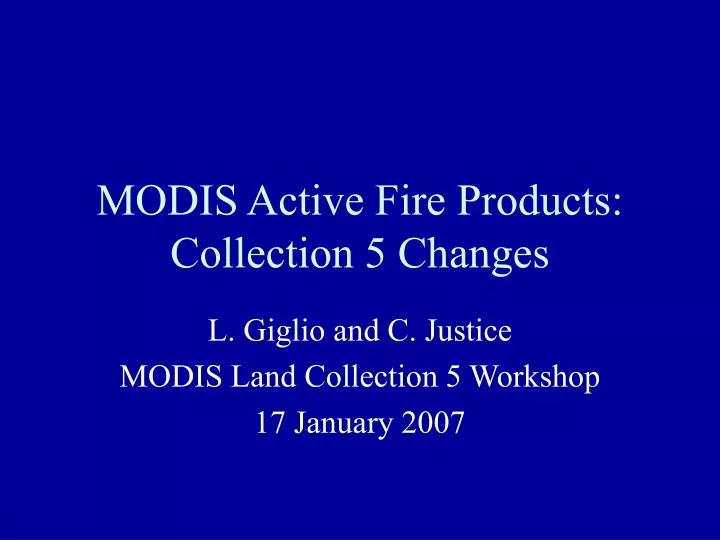 modis active fire products collection 5 changes