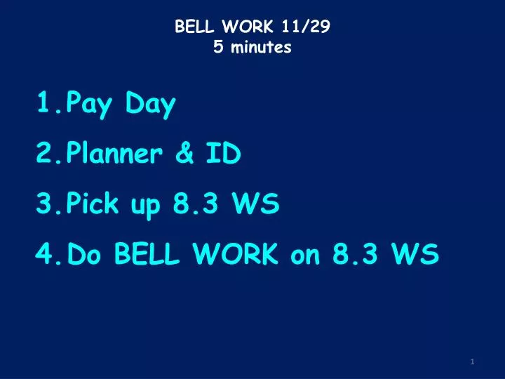 bell work 11 29 5 minutes