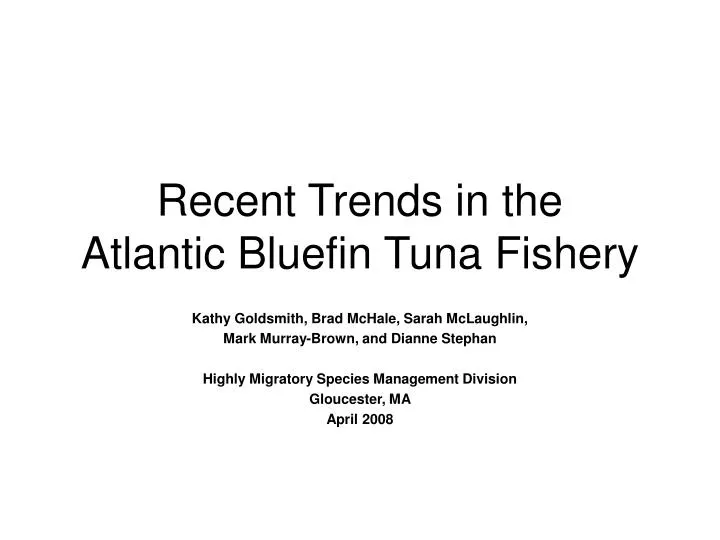 recent trends in the atlantic bluefin tuna fishery