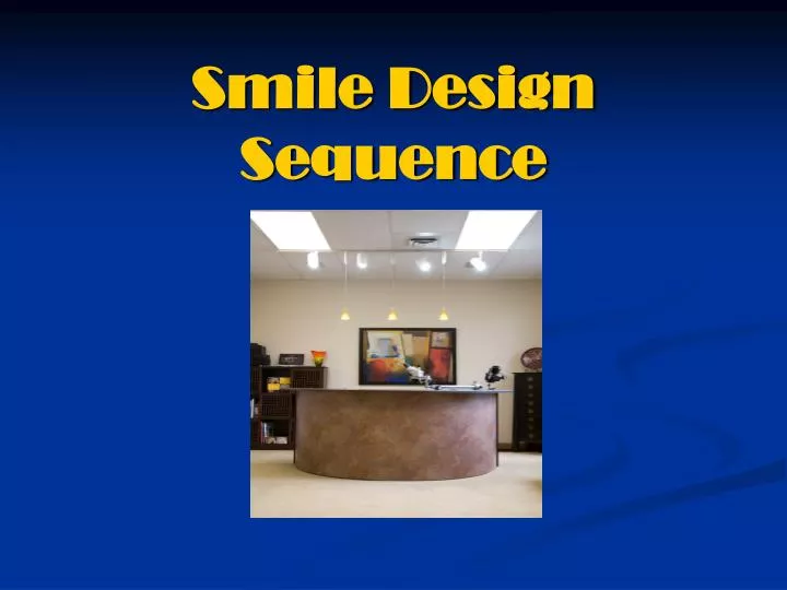 smile design sequence