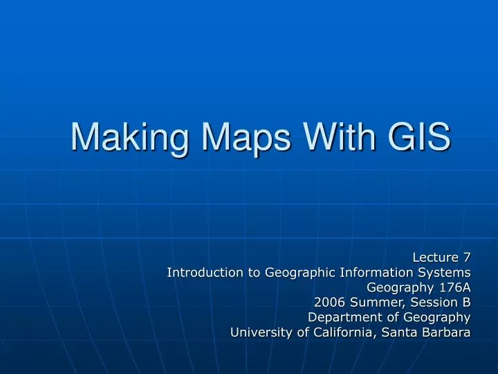 making maps with gis