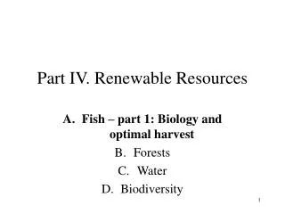 Part IV. Renewable Resources