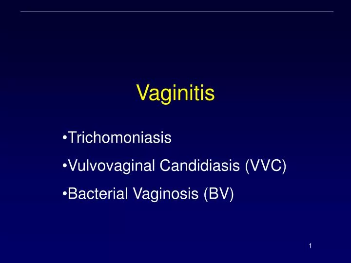PPT - Vaginitis PowerPoint Presentation, free download - ID:333547