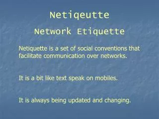 Netiqeutte Network Etiquette