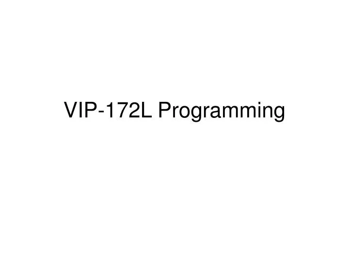 vip 172l programming