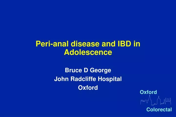 peri anal disease and ibd in adolescence